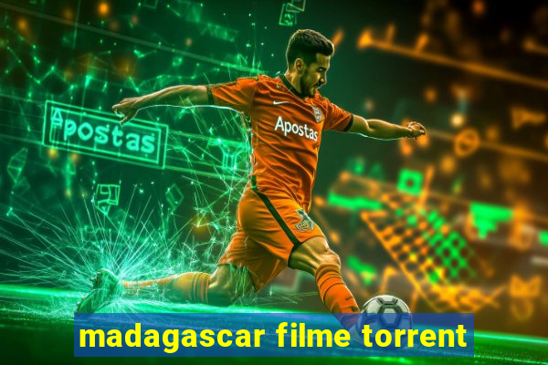 madagascar filme torrent